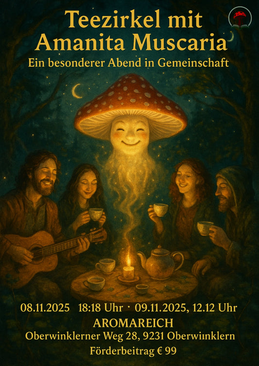 Teezirkel mit Amanita Muscaria 08.11.2025-09.11.2025